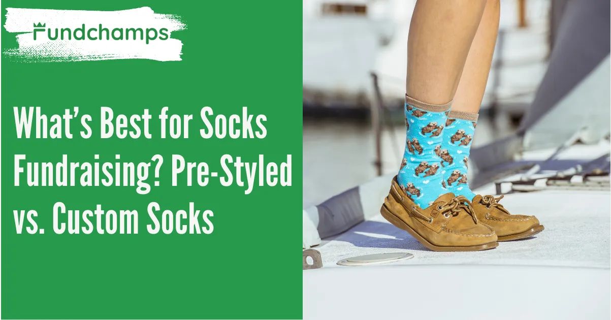 What’s Best for Socks Fundraising? Pre-Styled vs. Custom Socks