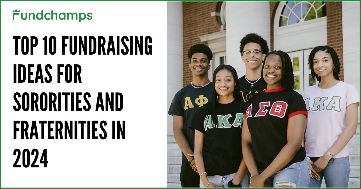 Top 10 Fundraising Ideas for Sororities and Fraternities in 2024